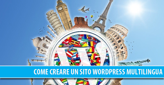 Come creare un sito WordPress multilingua